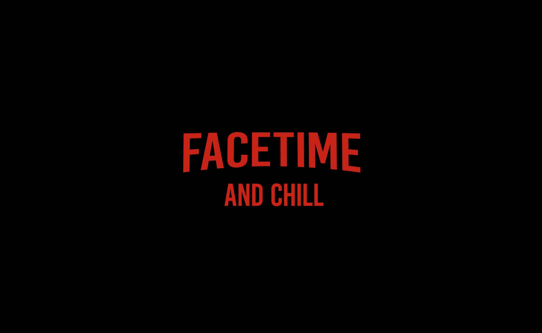 Facetime-and-chill_final_web